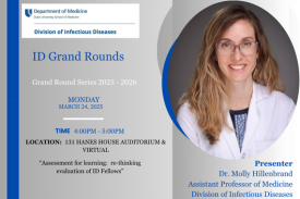 ID Grand Rounds:  Dr. Molly Hillenbrand, Monday 3/24/25